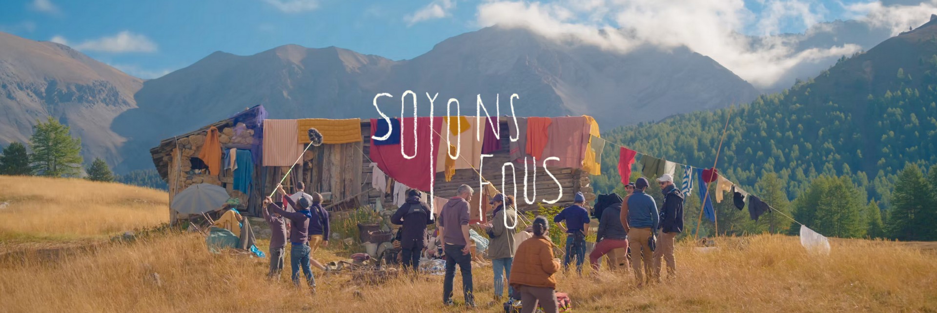 🎥 Documentaire “Soyons Fous”